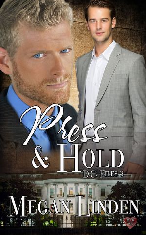 [D.C. Files 03] • Press & Hold